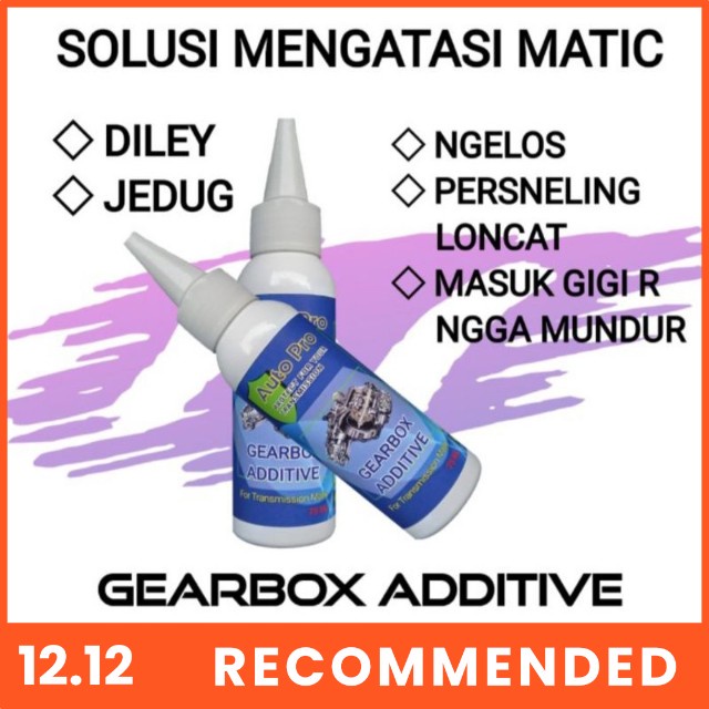 AutoPro Gearbox Additive 75ml CAIRAN ADITIF PELUMAS GEARBOX MATIC TRANSMISI bermasalah JEDUG NGELOS DAN DELAY