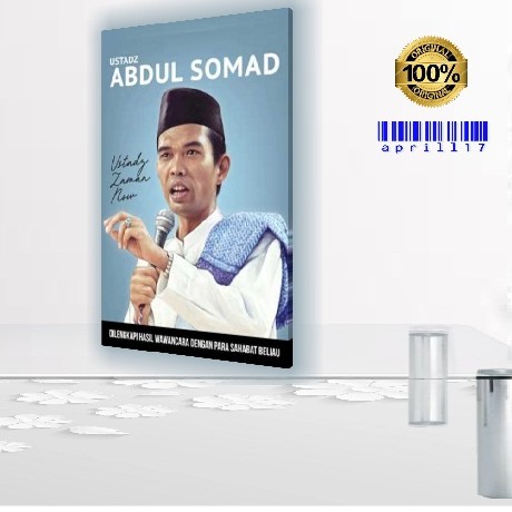 USTADZ ABDUL SOMAD : USTADZ ZAMAN NOW*