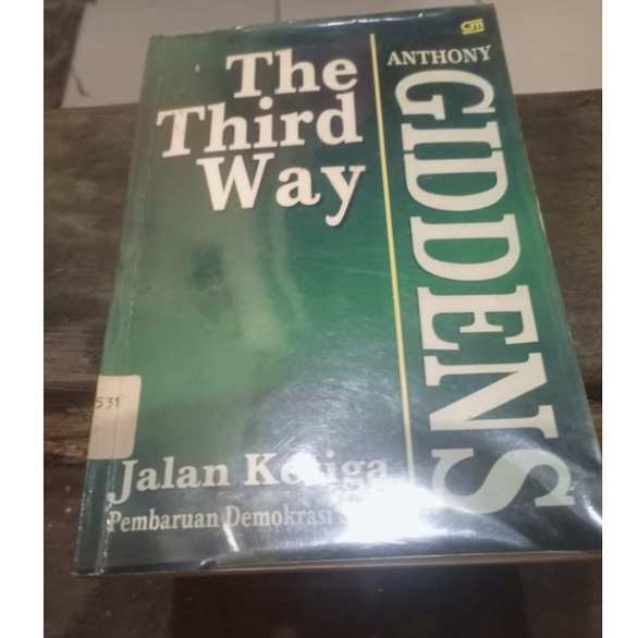 The Third Way Jalan Ketiga Pembaruan Demokrasi Sosial