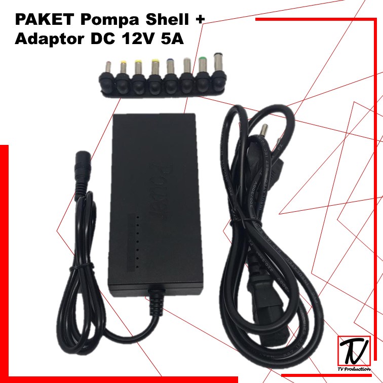 Paket Pompa Shell + Adaptor DC 12V - 24V  5A