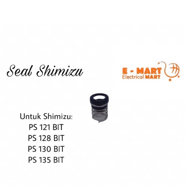 Mechanical Seal Pompa Air Shimizu / Sil Mekanik Shimitsu 128 130 135