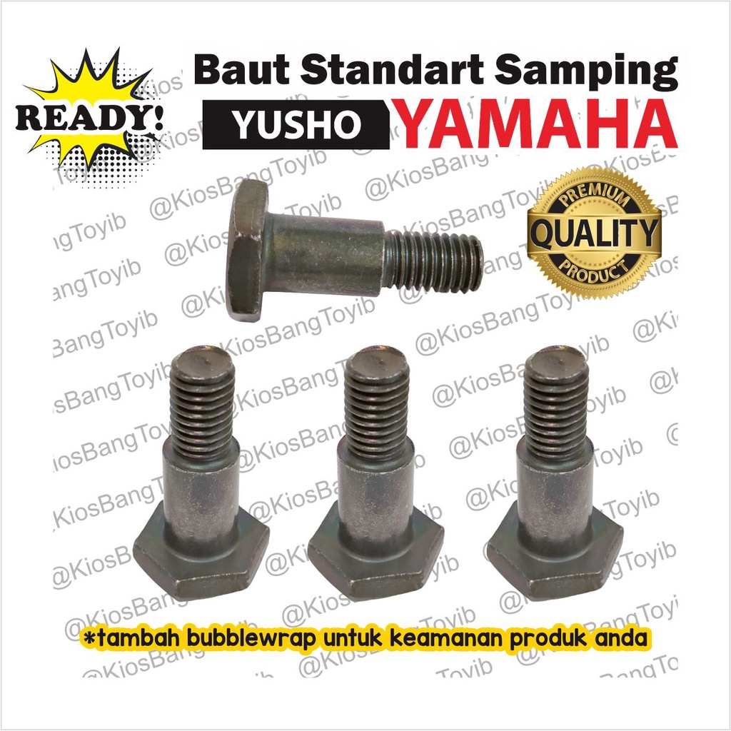 Baut Standart Standar Samping - Yamaha (YUSHO)