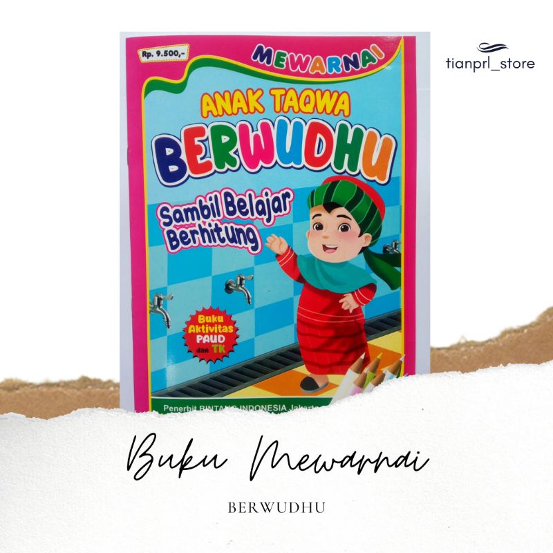 

BUKU MEWARNAI ANAK TAQWA BERWUDHU