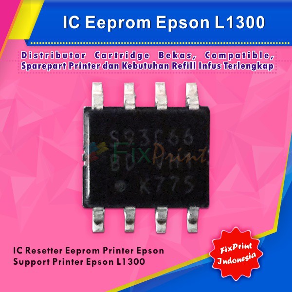 IC Eprom Epson L1300, IC Eeprom Epson L1300, IC Counter Epson L1300,, Resetter Printer Epson L1300