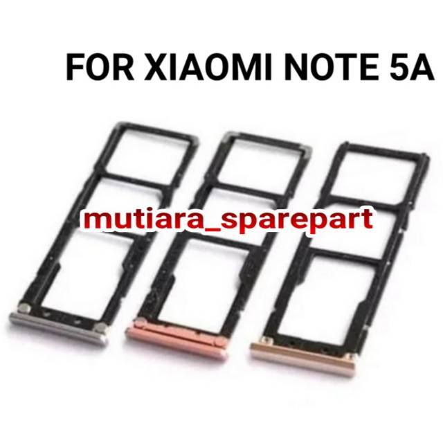 SIMTRAY / SLOT SIM / TEMPAT SIM CARD  XIAOMI REDMI NOTE 5A
