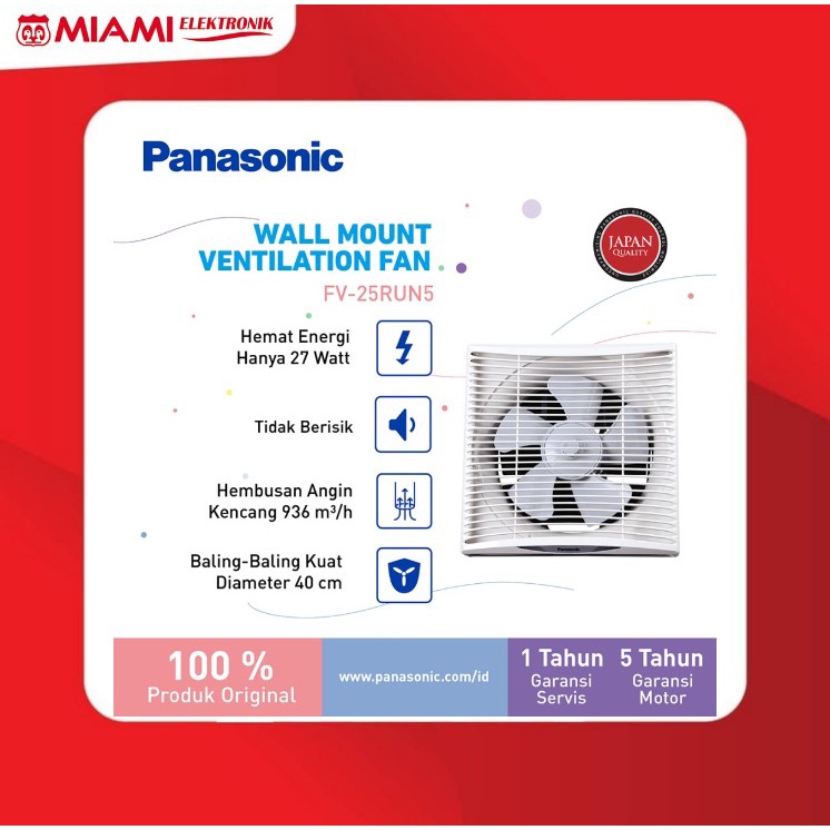 Panasonic Exhaust Fan Wall Dinding FV 25RUN / FV25RUN (Diameter Baling 25CM)