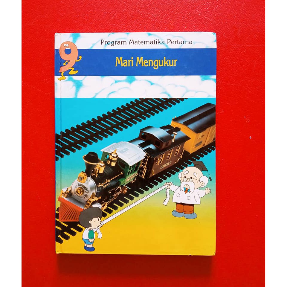 Buku Program Matematika Pertama Mari Mengukur