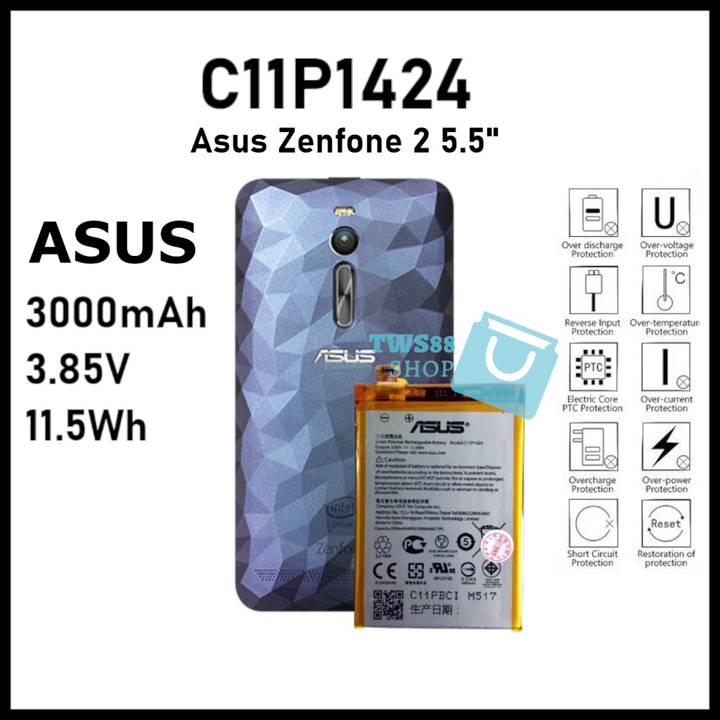 (TWS) Baterai Original Asus Zenfone 2 5.5” C11P1424 ZE550ML ZE551ML Z00AD Z008D Z00ADB Z00A Z008 ZE008 ZE00AD ZE008