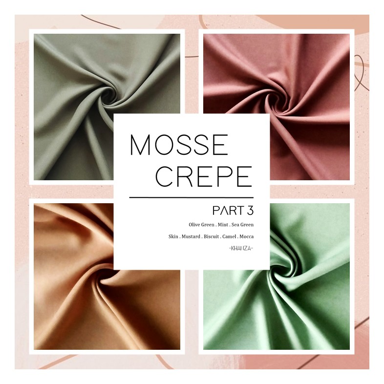 PART 3 - KAIN MOSSECREPE / MOSSCREPE MURAH BAHAN TUNIK GAMIS ATASAN WANITA