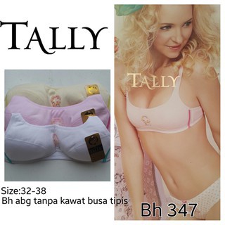 TALLY BRA BH REMAJA ABG 347 I TANPA BUSA I TANPA KAWAT I SIZE 32 - 38