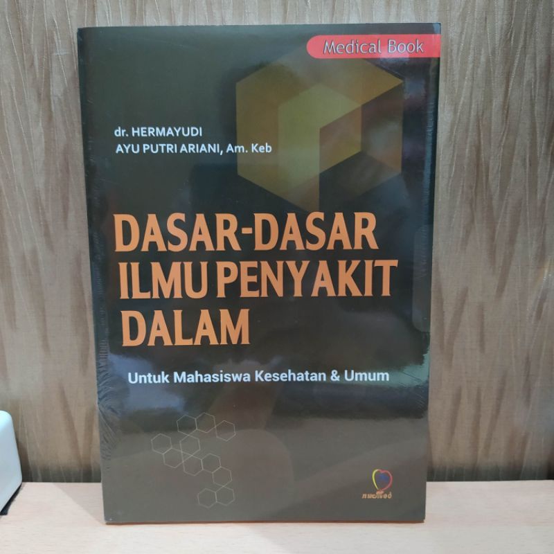 DASAR DASAR ILMU PENYAKIT DALAM