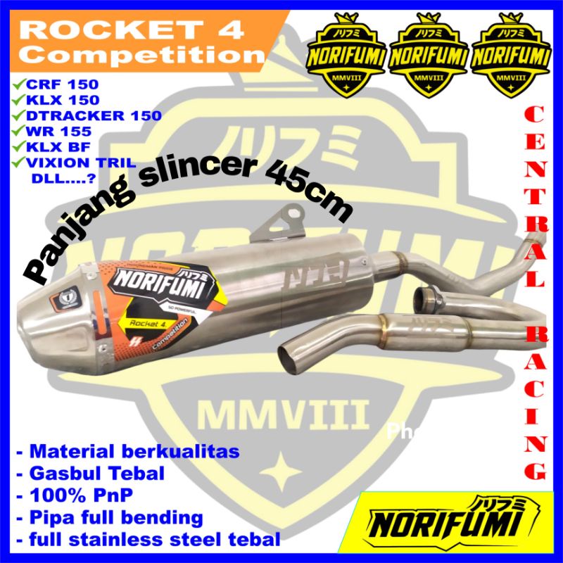Knalpot norifumi rocket 4  kompetisi FULL SYISTEM PNP UNTUK CRF150L KLX BFSE S L G KLX DTRACKER  TIG
