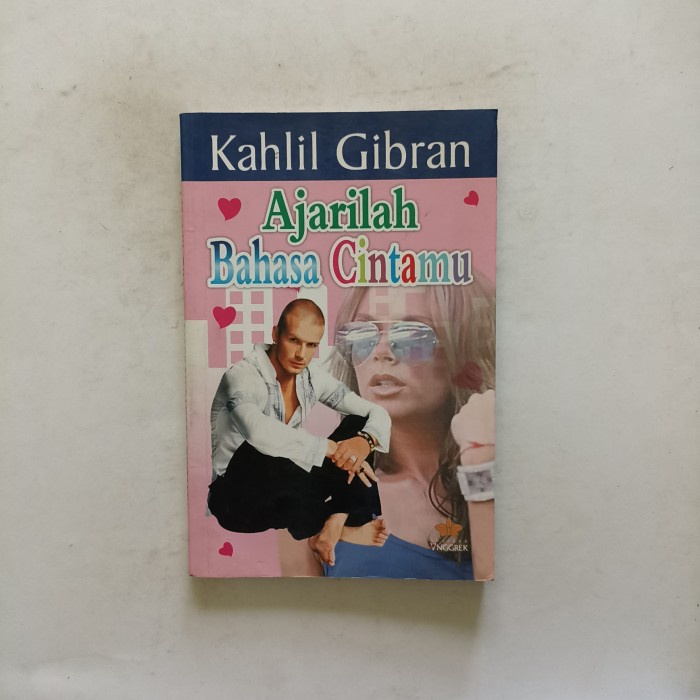 Ajarilah Bahasa Cintamu Kahlil Gibran