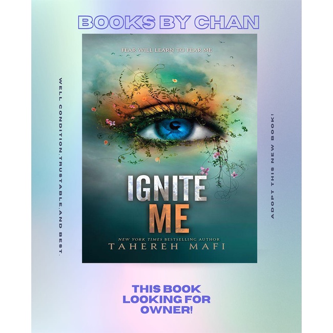 Ignite Me by Mafi, Tahereh