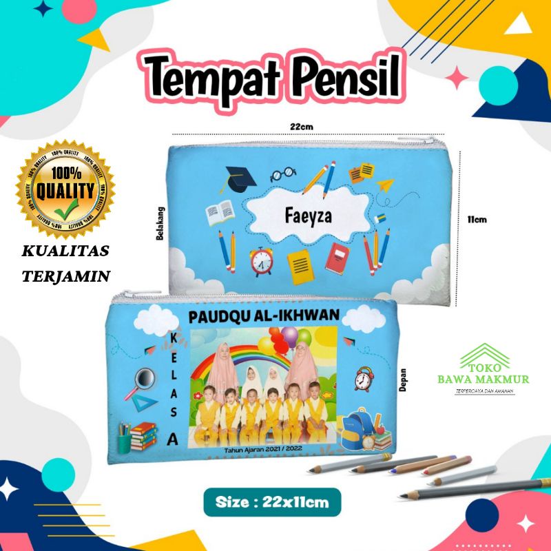 

Tempat Pensil Custom Nama Foto Gambar Kata-Kata model Pouch Murah.