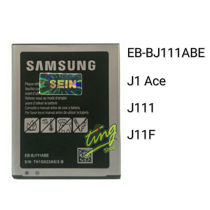 Baterai Samsung Galaxy J1 Ace  J111  J11F  EB-BJ111ABE  Original