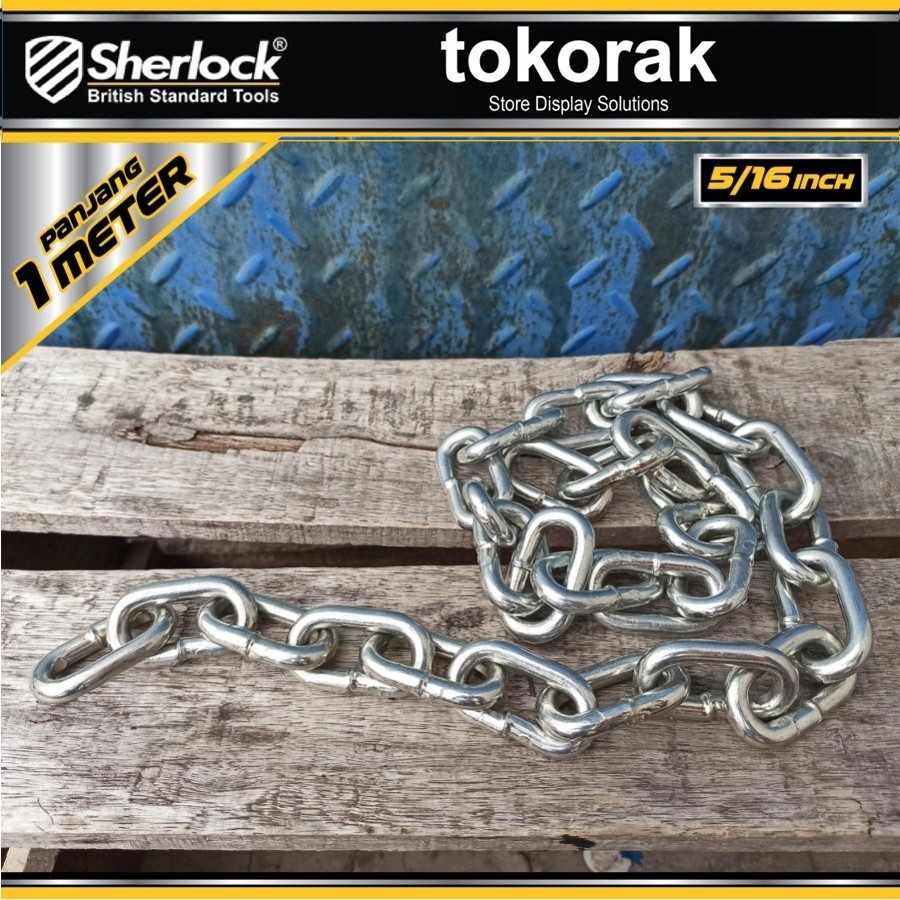 RANTAI BESI 8 MM 1 METER SHERLOCK - RANTAI KAPAL GALVANIZED 5/16 INCH