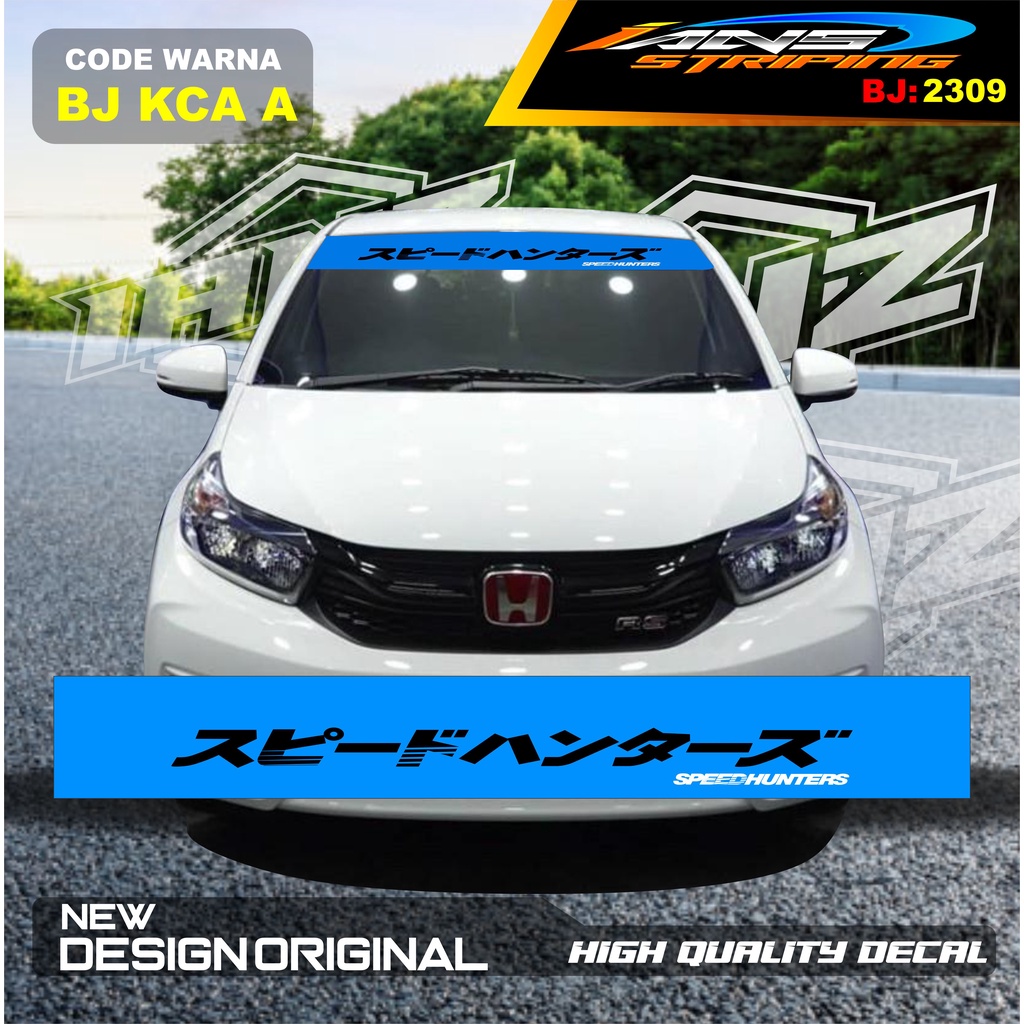 VARIASI STICKER KACA DEPAN MOBIL BRIO / STICKER KACA DEPAN MOBIL HONDA JAZZ / VARIASI STIKER MOBIL AYLA / STIKER KACA MOBIL