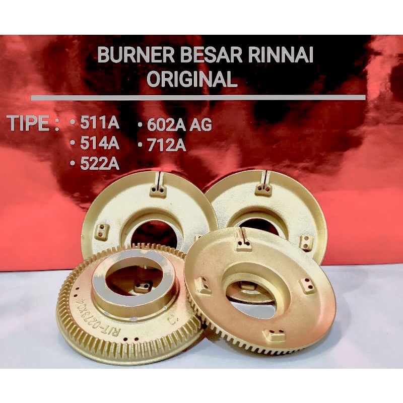 BURNER Kuningan kompor rinnai 712A BESAR ORI ORIGINAL burner rinnai tebal 712 A original / kuningan 