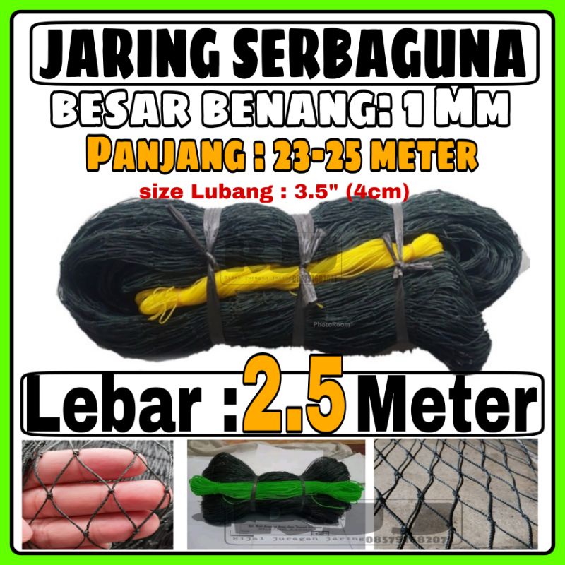 jaring pagar lebar 2.5 meter x panjang 25 meter / jaring ayam / jaring burung / jaring ikan / jaring