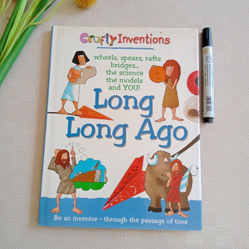 Grafty inventions Long Long Ago buku ensiklopedia anak bahasa inggris preloved