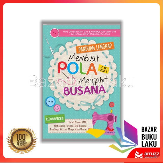 Buku Original Buku Panduan Lengkap Membuat Pola dan Menjahit Busana