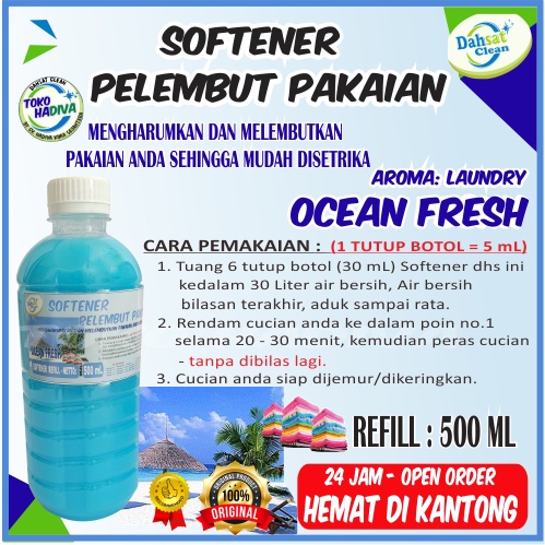 (OCEAN FRESH) SOFTENER PELEMBUT DAN PEWANGI PAKAIAN 500 ML DHS MEMBUAT PAKAIAN LEMBUT - MUDAH DISETRIKA