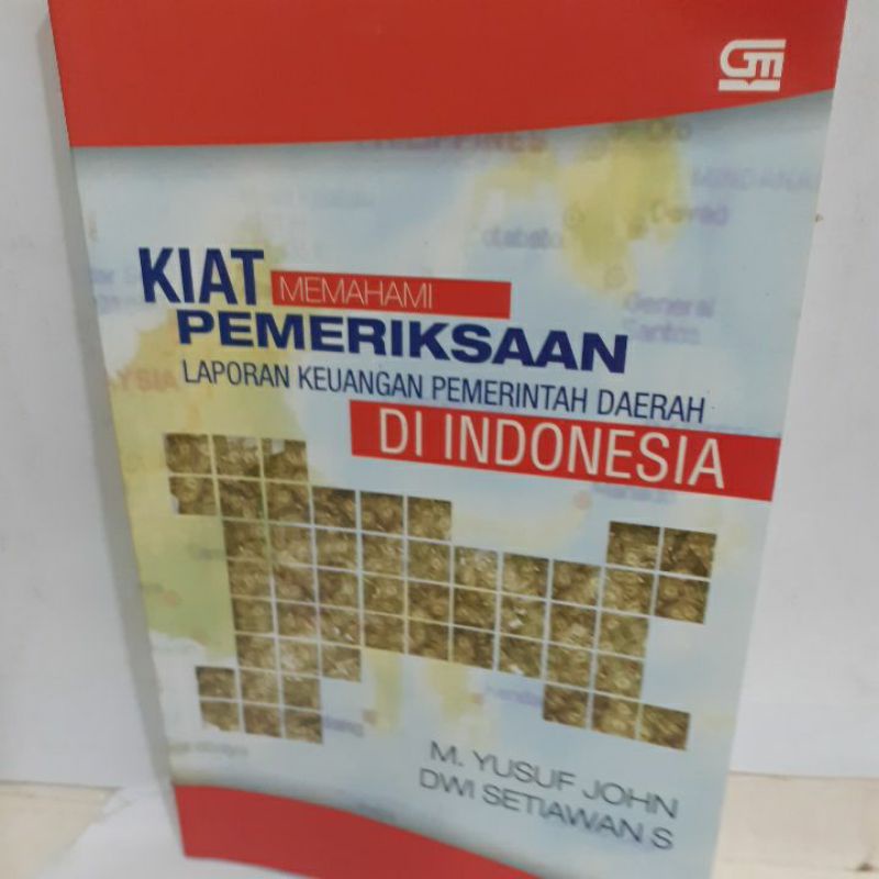 

Kiat Memahami Pemeriksaan Laporan Keuangan Pemerintah Daerah di Indonesia orig