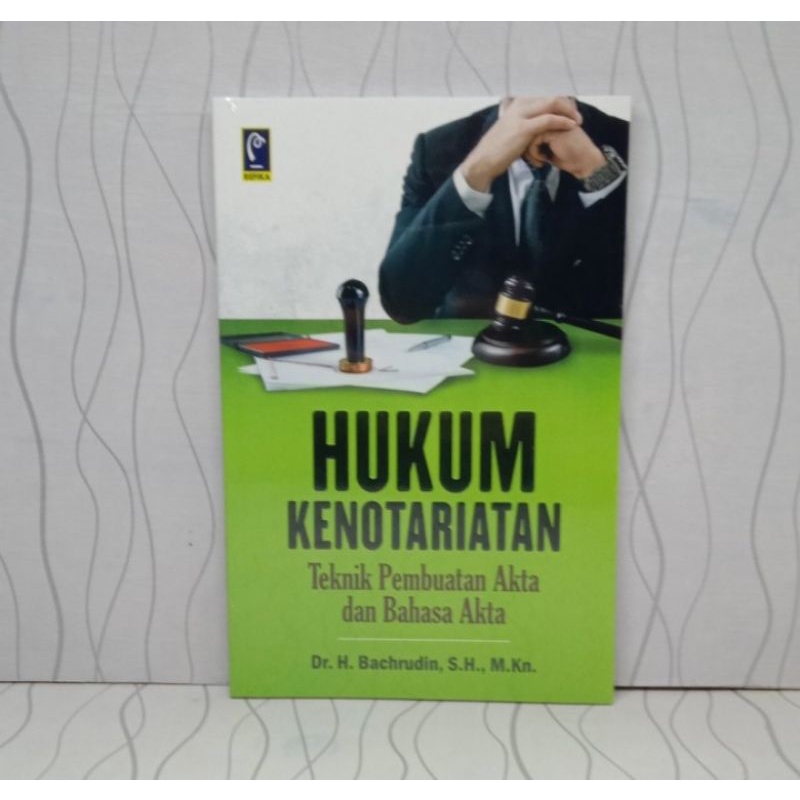 Jual Buku Hukum Kenotariatan Teknik Pembuatan Akta Dan Bahasa Akta