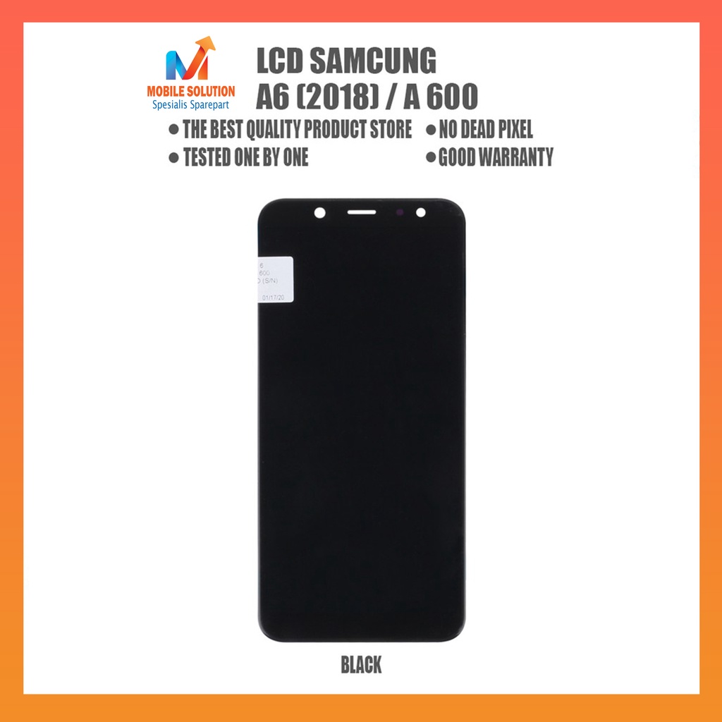 Grosir LCD Samsung A6  LCD Samsung A600 2018 OLED 100% Fullset Touchscreen Garansi 1 Bulan + Packing / Bubbel