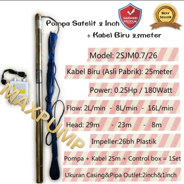 MAXPUMP 2SJM0.7/26 KABEL 25M Pompa Satelit 2inch 0.18kw Pompa Submersible water pump Kabel Biru 25meter Power 0.25Hp