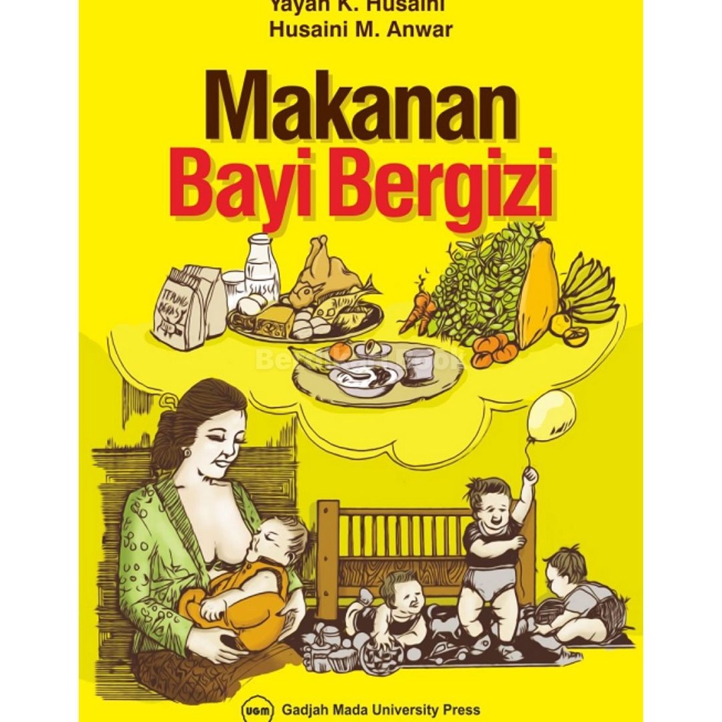 Berdikari - Makanan Bayi Bergizi - UGM Press