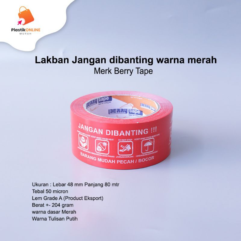 Lakban Jangan dibanting warna merah | Isolasi Jangan dibanting
