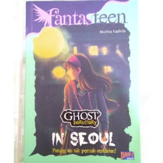 [PRELOVED] Novel Ghost Dormitory in Seoul - Muthia Fadhila (fantasteen)