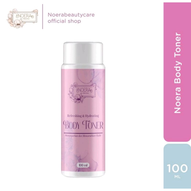 NOERA REFRESHING AND HYRATING BODY TONER BADAN HILANGKAN DAKI