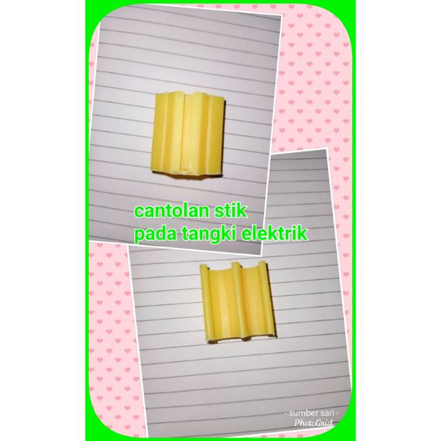 cantolan stik untuk tangki elektrik