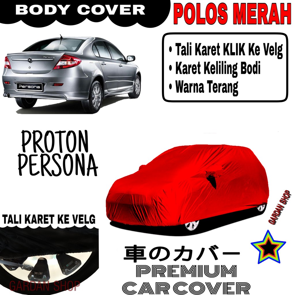 Sarung Mobil PROTON PERSONA Polos MERAH Body Cover Penutup Body Persona PREMIUM