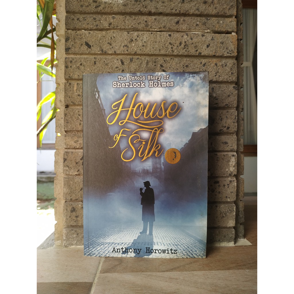 House of Silk - Anthony Horowitz