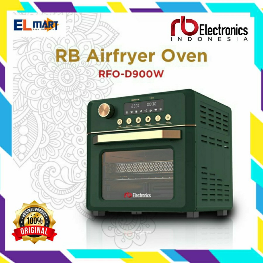 Air Fryer Oven Multifungsi RFO - D900W RB 900 W Digital Low Watt Multifungsi Pemanggangan Sempurna