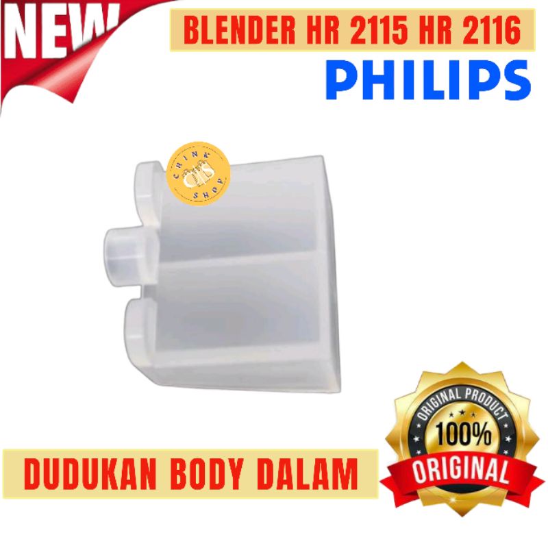DUDUKAN BODY DALAM PHILIPS BLENDER HR2115 HR2116 HR 2115 2116 ORIGINAL