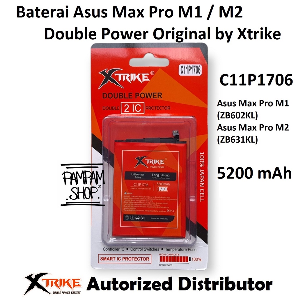 Baterai XTRIKE Double Power Asus Zenfone Max Pro M1 ZB601KL ZB602KL M2 ZB631KL C11P1706 Batre Batrai Battery