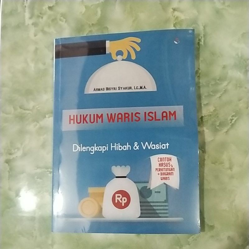 hukum waris islam dilengkapi hibah dan wasiat