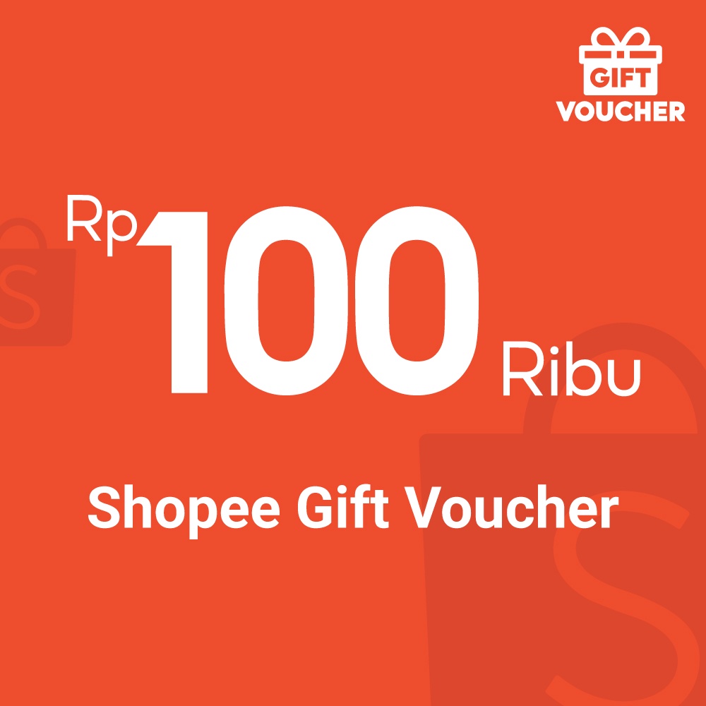 Shopee Gift Voucher Rp 100 000 Max 1x Pembayaran Shopee Indonesia
