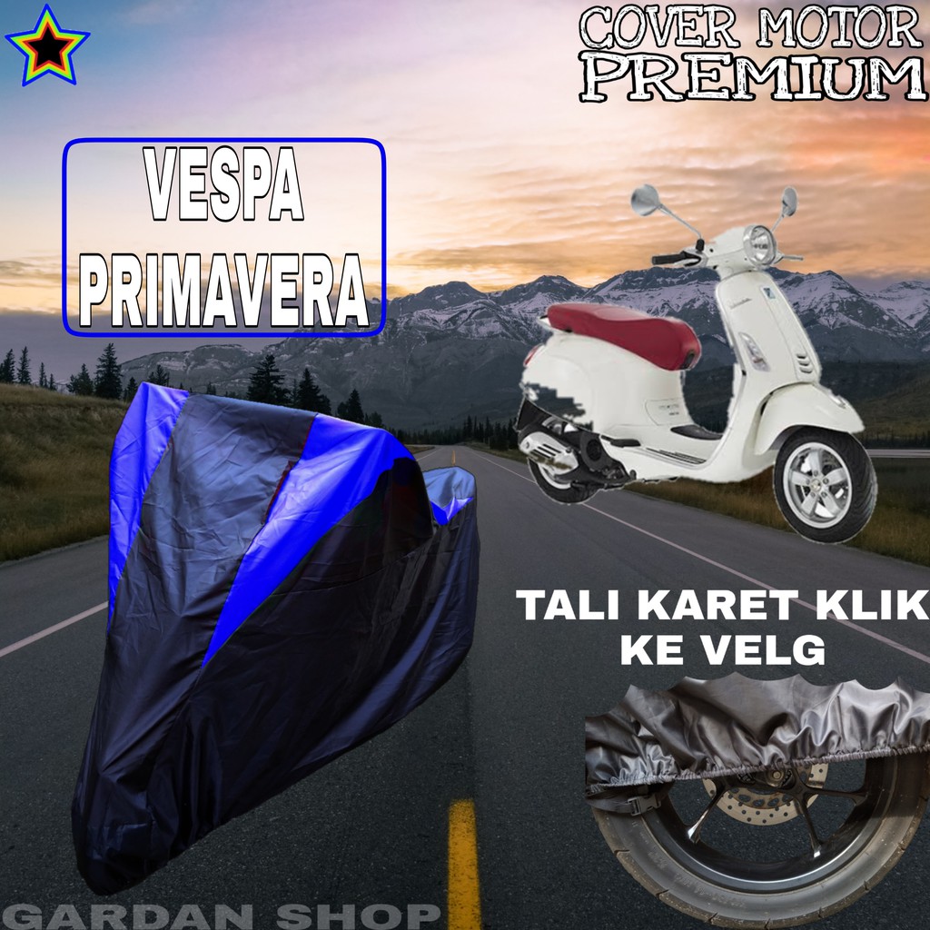 Sarung Motor VESPA PRIMAVERA Hitam BIRU Body Cover Vespa PREMIUM