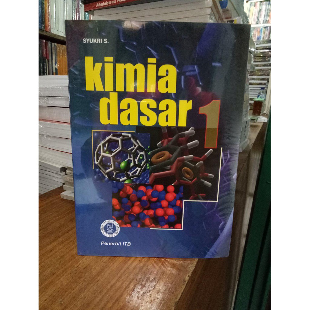 Jual buku Kimia Dasar 1. .Syukri S. ITB. ORiginall.