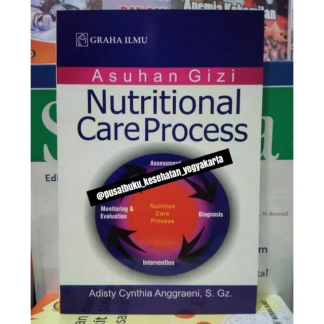 Asuhan Gizi Nutritional Care Process NCP - Adisty Cynthia Anggraeni
