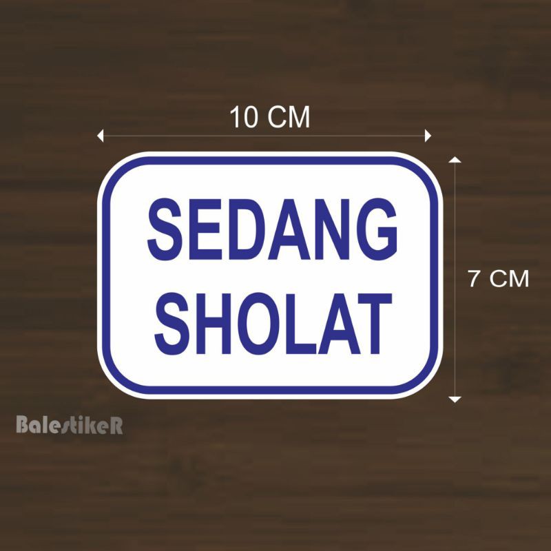 Jual Stiker Sedang Sholat Sticker Indonesia Shopee Indonesia