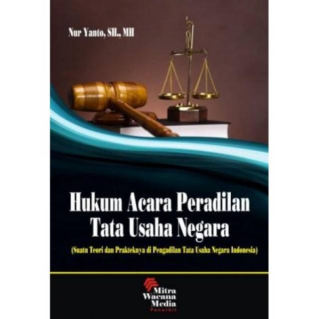 

Buku ORI Hukum Acara Peradilan Tata Usaha Negara .oleh Nur Yanto