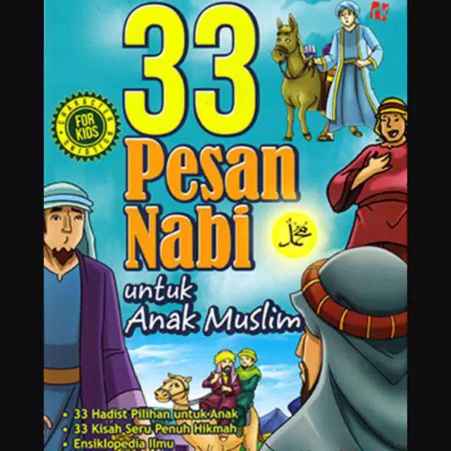 Buku 33 Pesan Nabi Untuk Anak Muslim/Cerita Anak Muslim