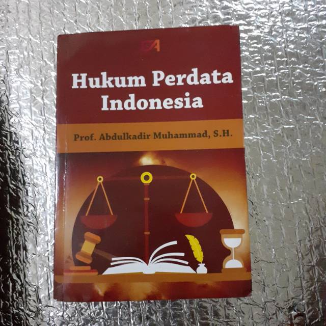  BUKU HUKUM PERDATA INDONESIA  OLEH ABDULKADIR MUHAMMAD 